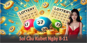 Soi cầu Kubet ngày 8- 11-2024